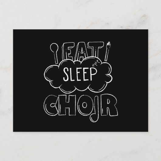 Eat Sleep Choir Singer Chorus Choral Music Gift Postkarte (Vorderseite)