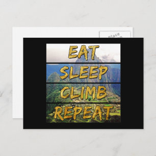 Eat Sleep Climb Repeat - Machu Picchu, Peru Postkarte