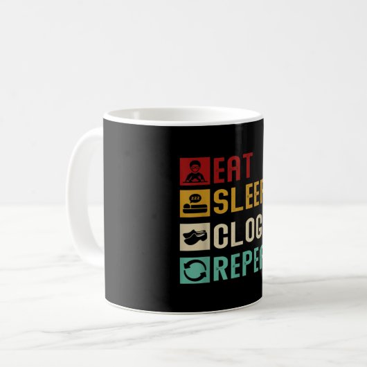 Eat Sleep Clog Repeat Funny Clogging Dancing Girls Kaffeetasse (Vorderseite Links)