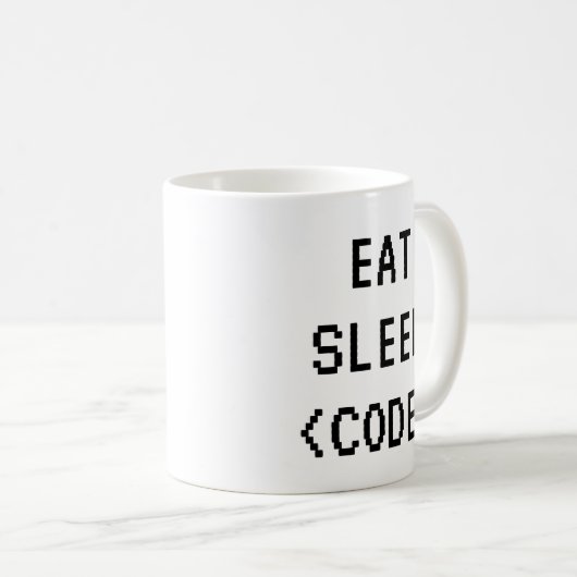 EAT SLEEP CODE Funny Quote Tasse für Programmierer (VorderseiteRechts)