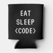 EAT SLEEP CODE lustige Programmierung Zitat kann K Dosenkühler (Vorderseite)