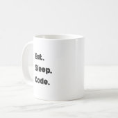 Eat Sleep Code Mug – Motivational Gift for Softwar Kaffeetasse (Vorderseite Links)