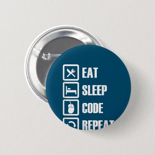 Eat Sleep Code Repeat Coding Programming Engineer Button (Vorne & Hinten)