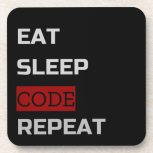 Eat Sleep CODE Wiederholung Getränkeuntersetzer