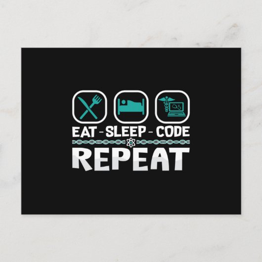 Eat Sleep Code Wiederholung medizinischer Coder IC Postkarte (Vorderseite)
