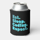 Eat Sleep Coding Repeat - Funny Tech Spaß Dosenkühler (Kanne Rückseite)