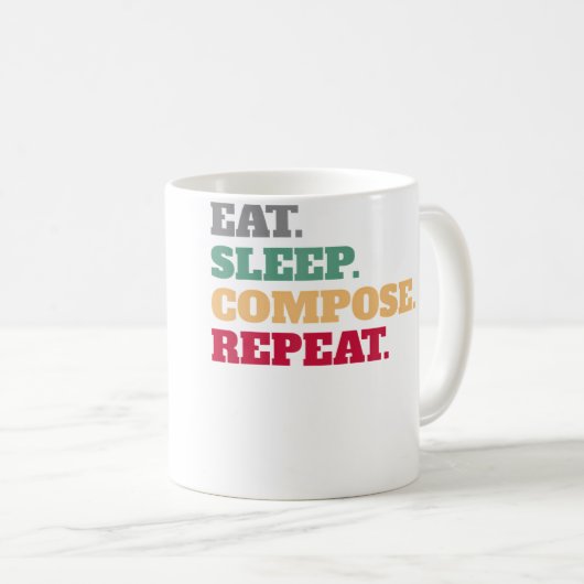 Eat Sleep Compose Repeat Gift Idea Composer Kaffeetasse (VorderseiteRechts)