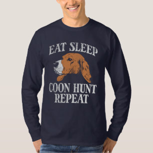 Eat Sleep Coon Hunt Wiederholung T-Shirt