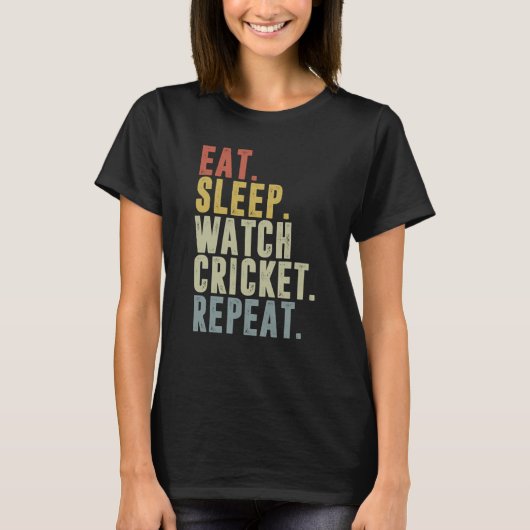 Eat Sleep Cricket Repeat Cricketer T-Shirt (Vorderseite)