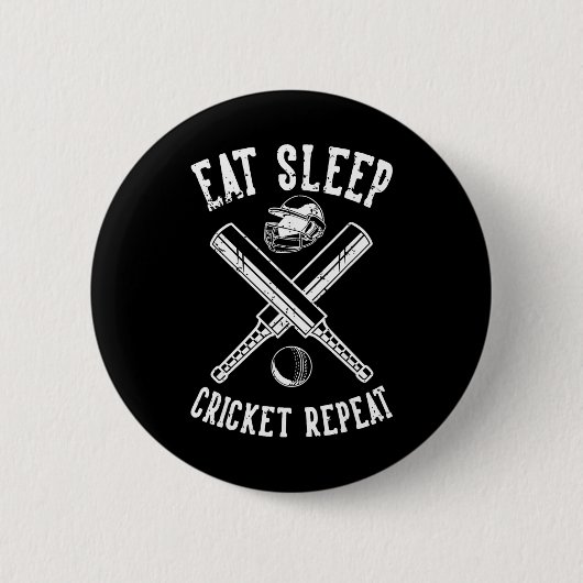 Eat Sleep Cricket Repeat T Cricket  Button (Vorderseite)