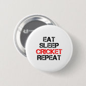 Eat Sleep Cricket Repeat Team League Amateur Profi Button (Vorne & Hinten)