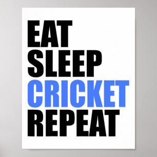Eat Sleep Cricket Repeat Team Liga Amateur Profe Poster