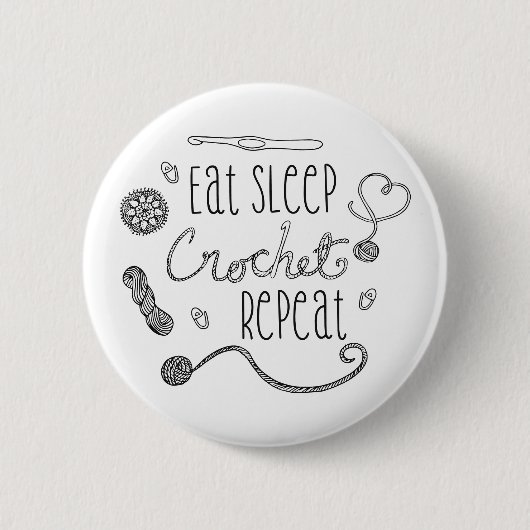 Eat Sleep Crochet Repeat Typografie Button (Vorderseite)