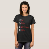 Eat Sleep Cyber Security Wiederholung ethischer Ha T-Shirt (Vorne ganz)