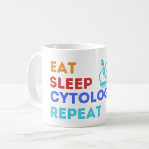 EAT SLEEP CYTOLOGY REPEAT - #lablife Coffee Tasse