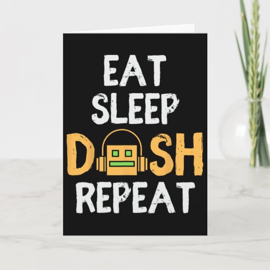 Eat Sleep Dash Repeat Video Game Geometry Dash Gam Karte (Vorderseite)