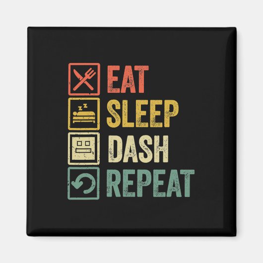 Eat Sleep Dash Repeat Video Game Geometry Video Ga Magnet (Vorne)
