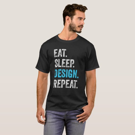 Eat Sleep Design Wiederholen Funny Graphen Designe T-Shirt (Vorne ganz)