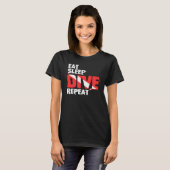 Eat Sleep Dive Wiederholung T-Shirt (Vorne ganz)