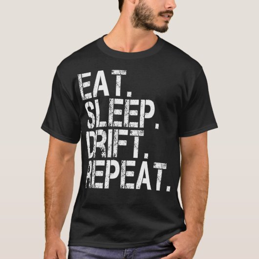 Eat Sleep Drift Repeat Classic Euro JDM Racing T-Shirt (Vorderseite)