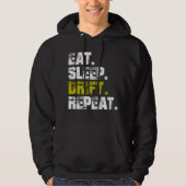 Eat Sleep Drift Repeat - Funny Drifting Hoodie (Vorderseite)