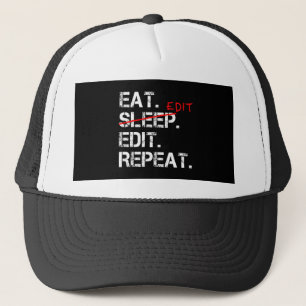 Eat Sleep Edit Wiederholen lustiges Editorgeschenk Truckerkappe