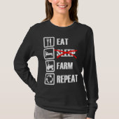 Eat Sleep Farm Repeat T-Shirt (Vorderseite)