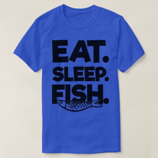 Eat Sleep Fish T-Shirt (Design vorne)