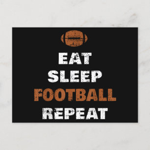 Eat Sleep Football Wiederholung Liebe Football Vin Feiertagspostkarte