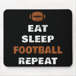 Eat Sleep Football Wiederholung Liebe Football Vin Mousepad
