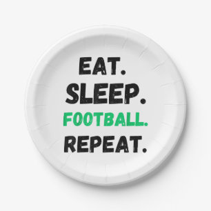 Eat Sleep Football Wiederholung Niedlicher Schlaf Pappteller