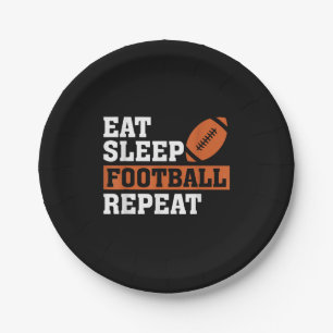 Eat Sleep Football Wiederholung Phantastischer Lie Pappteller