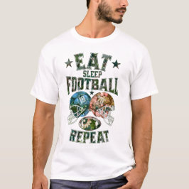 Eat Sleep Football Wiederholung T-Shirt