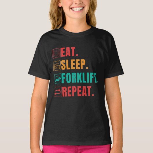 EAT SLEEP FORKLIFT REPEAT - FORKLIFT OPERATOR T-Shirt (Vorderseite)