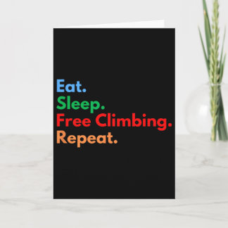 Eat Sleep Free Climbing Repeat Free Climbers And C Karte