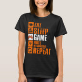 Eat Sleep Game Hate Minorities Repeat T-Shirt (Vorderseite)