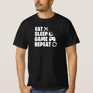 Eat Sleep Game Repeat Funny Gamer Quote T-Shirt