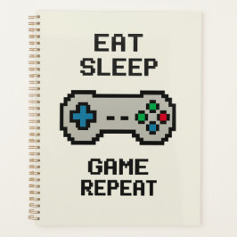 Eat Sleep Game Repeat Planner – Pixel Art Gamer Planer