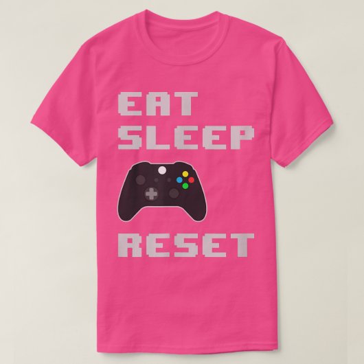 Eat Sleep Game Reset Repeat Video Game Fan  T-Shirt (Design vorne)
