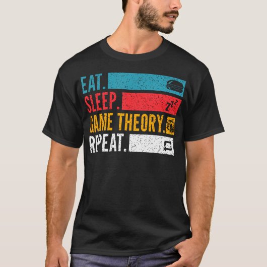 Eat Sleep Game Theory Repeat For Poker Night Strat T-Shirt (Vorderseite)