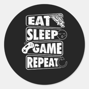Eat Sleep Game Wiederholen Gamer Gaming Geschenk Runder Aufkleber