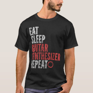Eat Sleep Gitarren Synthesizer Wiederholen T-Shirt