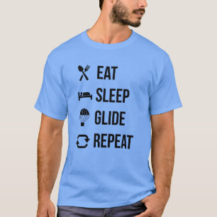 Eat Sleep Glide Wiederholung T-Shirt