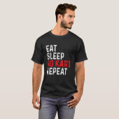 Eat Sleep Go Kart Repeat - Racer Racing Go Karting T-Shirt (Vorne ganz)