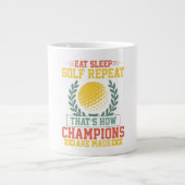 Eat Sleep Golf Repeat Champions Golf Jumbo-Tasse (Vorderseite)