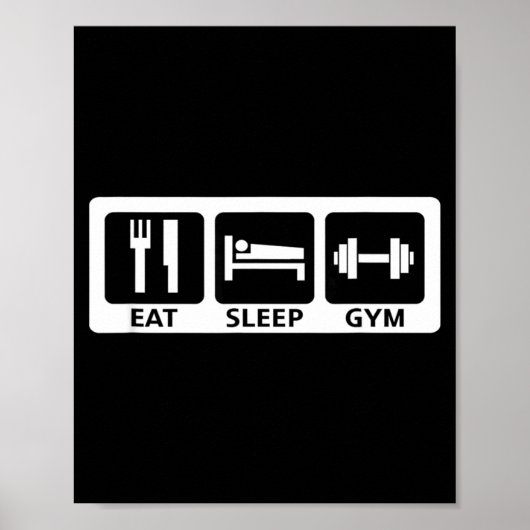 Eat Sleep Gym Fitness Trainer Workout Gift  Poster (Vorne)