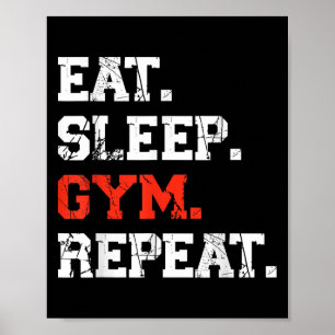 Eat Sleep Gym Wiederholen Funny Fitness Training W Poster