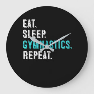 Eat. Sleep. Gymnastics. Repeat. Große Wanduhr