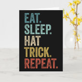 Eat Sleep Hat Trick Repeat Fußball Eishockey Karte (Gelbe Blume)