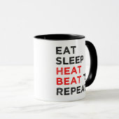Eat Sleep Heat Beat Wiederholung Tasse (VorderseiteRechts)